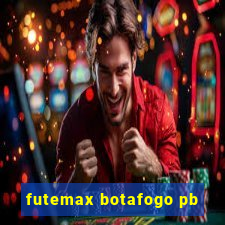 futemax botafogo pb